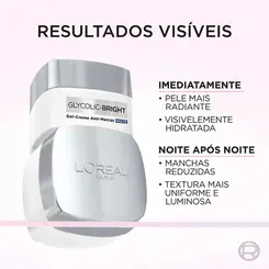 GEL-CREME FACIAL ANTI-MARCAS NOITE L'ORÉAL PARIS GLYCOLIC BRIGHT 49G