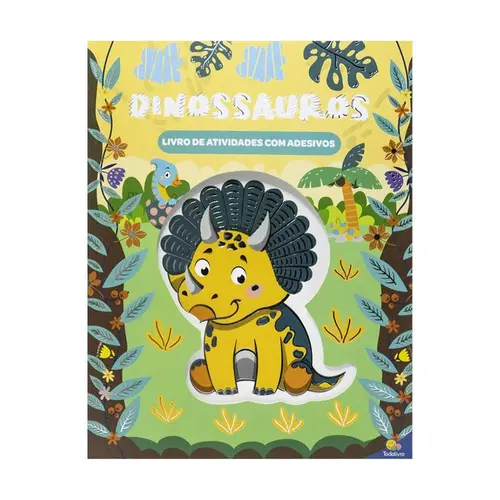 LIVRO DINOSSAUROS ATIVIDADES E DIVERSAO