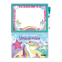 LIVRO UNICORNIOS ESCREVA E APAGUE