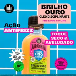 OLEO DISCIPLINANTE LOLA XAPADINHA 50ML