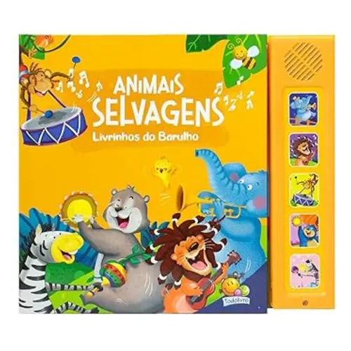 LIVRO SONORO ANIMAIS SELVAGENS TODOLIVRO