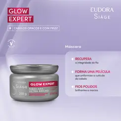 MASCARA DE TRATAMENTO EUDORA SIAGE - GLOW EXPERT ULTRA BRILHO 250G